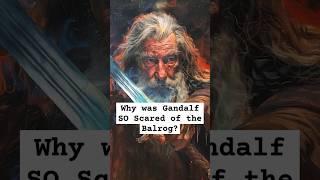 Why did Gandalf Fear the Balrog? #lordoftheringslore #lordoftherings #lotrlore #balrog #lotrlore