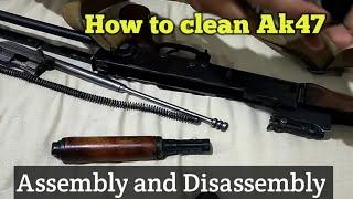 How to clean Ak47 and  assembly desambly in ak47 full review