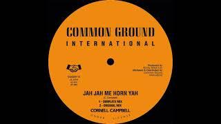 Cornell Campbell - Jah Jah Me Horn Yah (Special Extended Mix)