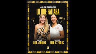 [10/06/2024] - LO QUE FALTABA - RADIO GABAL 104.1 FM