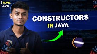 #29 Constructor in Java | In Tamil | Java Tutorial Series | Error Makes Clever