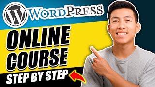 How to Create An Online Course On WordPress As a Beginner (Step By Step)