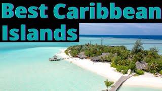 10 Best Caribbean Countries To Live In For The Rest of Your Life