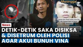 [FULL] PENGAKUAN SAKA Disiksa & Disetrum Polisi Agar Akui Bunuh Vina dan Eky, Korban Salah Tangkap