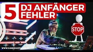 DJ Anfänger - 5 häufige DJ Fehler, die diese machen | How to DJ