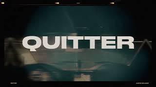 Quitter - Austin Williams (Official Lyric Video)