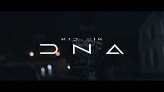 Kid Eik - DNA (prod. by ezy) [Official Video]
