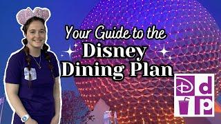 Your Guide to the Disney Dining Plan for Walt Disney World