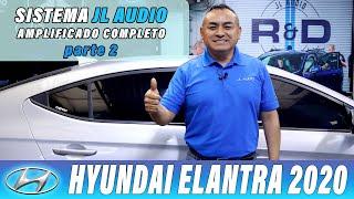 Hyundai Elantra 2020 Sistema Amplificado Parte 2.