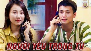 NGƯỜI YÊU TRONG TÙ | Lựa chọn số phận | VTV Go | Phim VTV Hay Nhất 2024 | Phim tình cảm Việt Nam hay