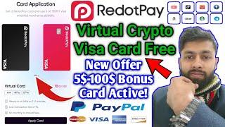  Redotpay | Visa Card | Free | 5$ Bonus New offers update virtual crypto visa card 2025!