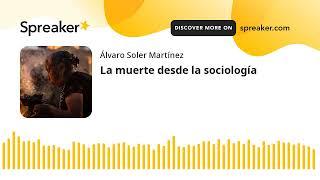 La muerte desde la sociología