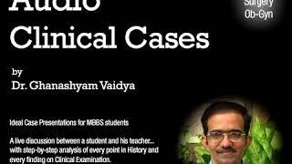 Swelling of Angle of Mandible - Audio Clinical Cases [Dr. Vaidya]