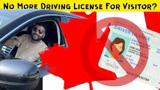 Canada Big Update !! No More Driving License For Visitor? ‼️