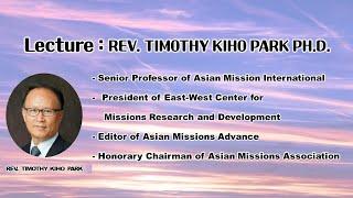 A CHRISTIAN LIFE IN OTHER CULTURE I Rev Timothy KiHo Park I MISSION CONFERENCE FOR OFW & PASTORS