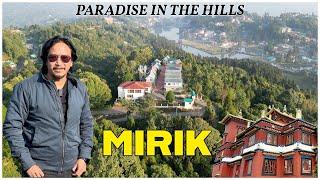 Mirik | Mirik Tourist Places | Mirik(Darjeeling) in 2 Days | Mirik a must visit place in Darjeeling