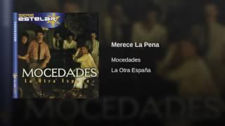 Mocedades "Merece La Pena"