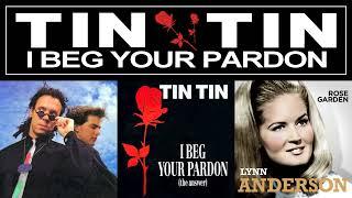 Tin Tin - I Beg Your Pardon (The Answer) (1989)