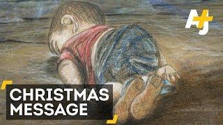 Father Of Drowned Boy Alan Kurdi Has A Christmas Message