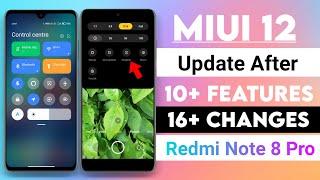 MIUI 12 Update After Top 10+ Features & 16+ Changes | Redmi note 8 pro Miui 12 update after Features