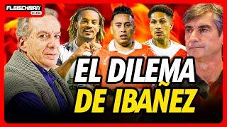 ¿IBAÑEZ APOSTARÁ POR LOS REFERENTES DE LA SELECCIÓN? | Fleischman en Línea