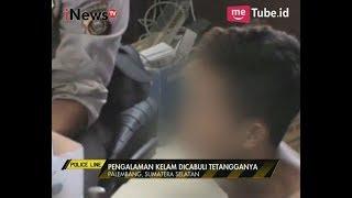 Akibat Sering Menonton Film Dewasa, Remaja Cabuli Tetangga di Bawah Umur - Police Line 26/07