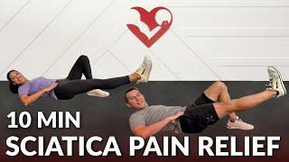 10 Min Sciatica Pain Relief Exercises - Sciatica Treatment, Therapy, & Sciatic Nerve Pain Stretches