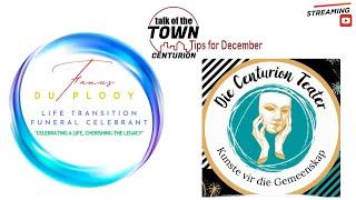 Monday 2 December 2024 - Talk of the Town - Centurion