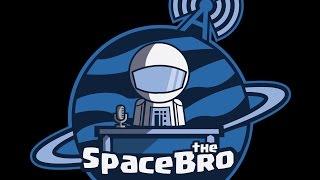 TheSpaceBroShow - 03/11/17 - w/ Guests TheNoobifier1337 & Nighthawk_Zale