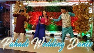 पहाड़ी शादी में लड़कों ने किया जबरदस्त डांस | Pahadi Wedding Dance Performance | AshishBoraLIVE |2019