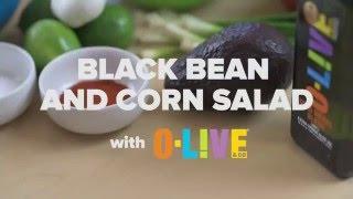 Black Bean Salad with O-LIVE Olive Oil