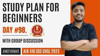 Study Plan for Beginners in SSC Exams | Day 98 | SSC CGL/CHSL/MTS/CPO | by AIR 416 in SSC CHSL 2023