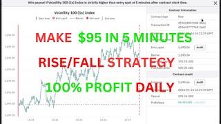 Make $95 in 5 Minutes Rise/Fall Using Smart Trader Tool - 99% Winning Rate