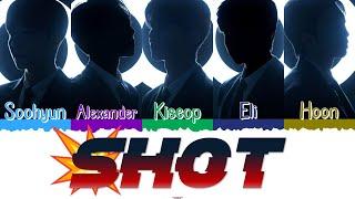  U-KISS (유키스) - Shot (IA) [Color Coded Lyrics Han|Rom|Esp] 