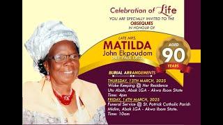 FUNERAL MASS OF LATE MRS MATILDA JOHN EKPOUDOM, AGED 90