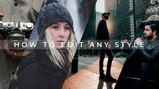 HOW TO EDIT ANY STYLE | 5 Tips to Breakdown Colorgrading