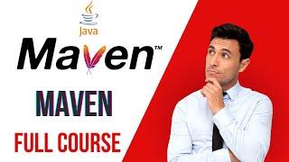 Maven Full Course | Learn Maven From Scratch In 2 Hours