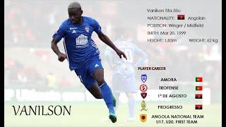 VANILSON - Winger/ Offensive Midfield