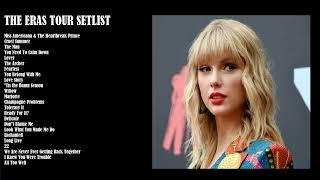 Taylor Swift Playlist 2024 | THE ERAS TOUR Setlist