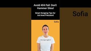 Avoid 404 Fail  Don't Hammer Sites! #webscraping