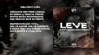 LEVE (HellyBoy, Corleone Franccini, YunLilo & Fatboy6.3) Hosted By MCruz