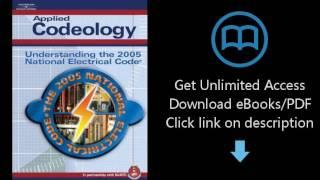 Download Applied Codeology: Understanding The 2005 National Electric Code PDF