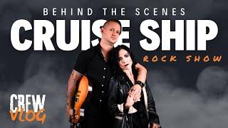 Behind the Scenes: Opening a Show on a Cruise Ship