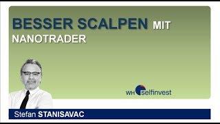 Besser Scalpen mit dem NanoTrader