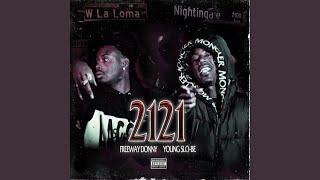 2121 (feat. Young Slo-Be)