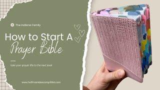 Making a Prayer Bible | 3 Simple Steps |  (PLUS PRINTABLE GUIDE)