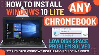Install Windows 10 Lite on Any Chromebook| Low Disk Space Problem Solved!  | Urdu | Hin Tutorial