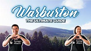 15 THINGS TO DO & SEE IN WARBURTON | The Ultimate Guide of Warburton, Victoria, Australia