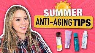 10 Dermatologist Anti-aging Hacks & Tips for Summer!  | Dr. Shereene Idriss