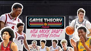 2025 NBA MOCK DRAFT! Pre-Lottery Edition | GAME THEORY PODCAST
